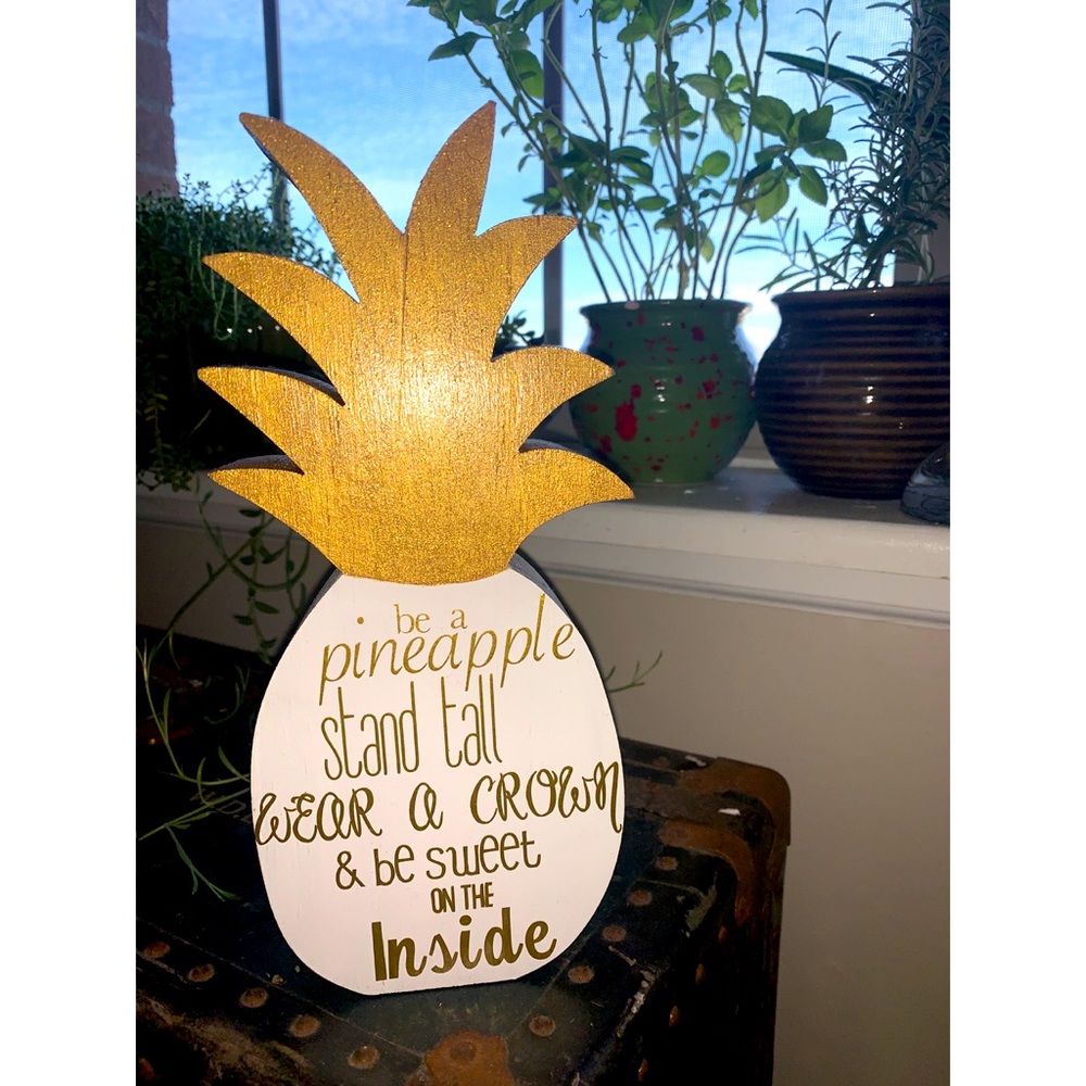 🍭3 for 20🍭 Inspirational Pineapple Sign